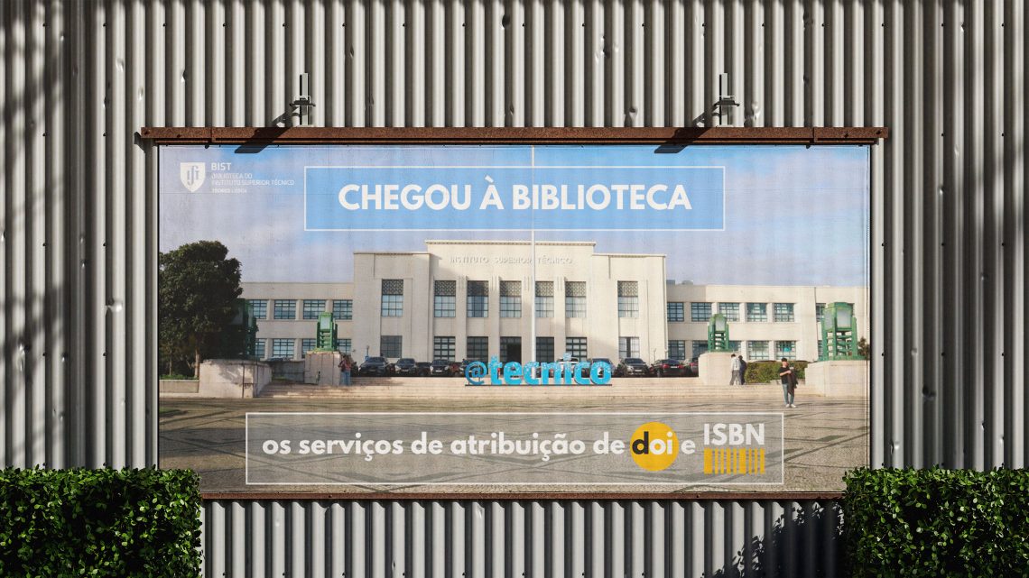 Técnico library launches new DOI and ISBN assignment services